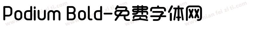 Podium Bold字体转换